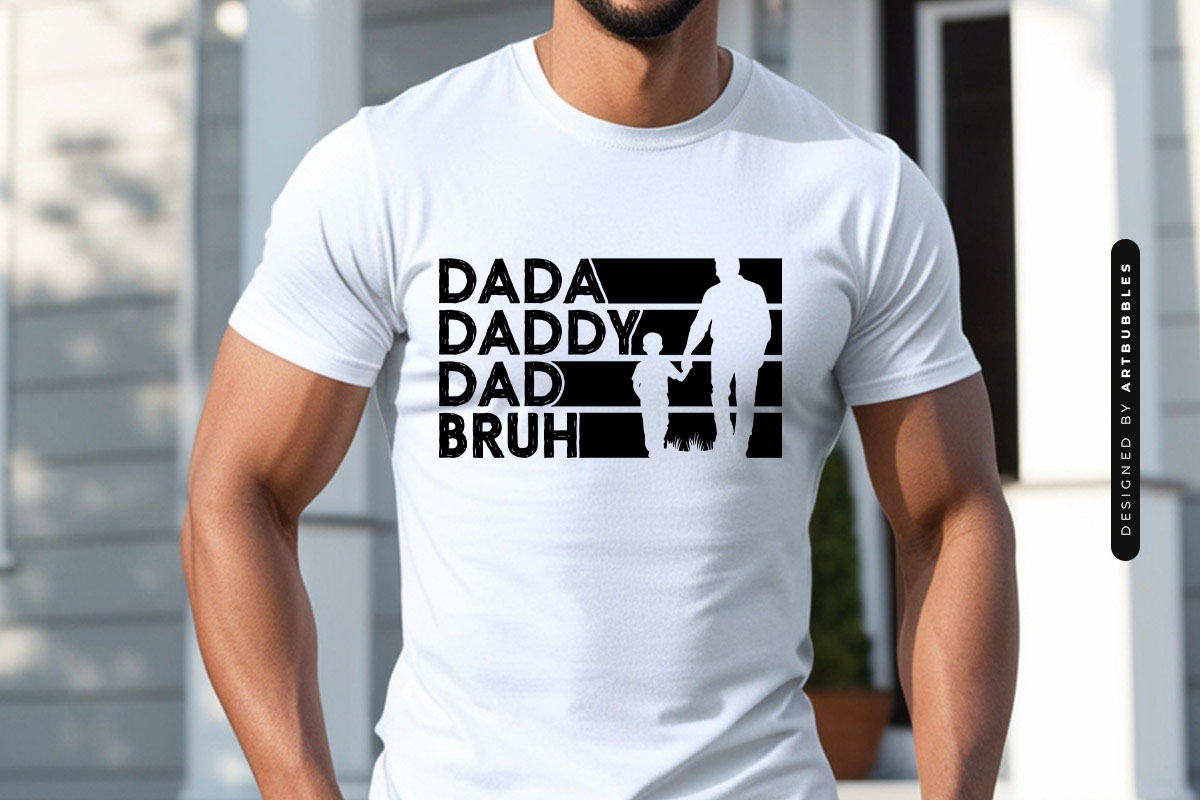 Dada Daddy Dad Bruh - Funny Fathers Day SVG Tshirt Mockup Image.jpg