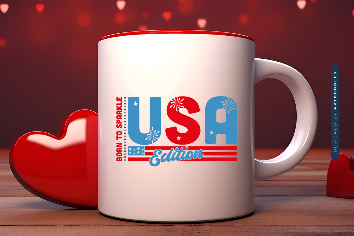 Born to Sparkle USA Edition - 4th of July SVG File Mug Mockup Image.jpg