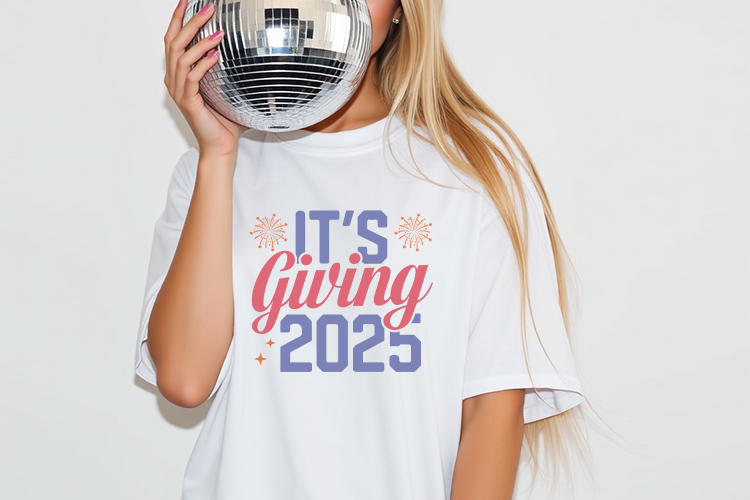 It's Giving 2025 - Happy New Year SVG Design Shirt Mockup Image.jpg