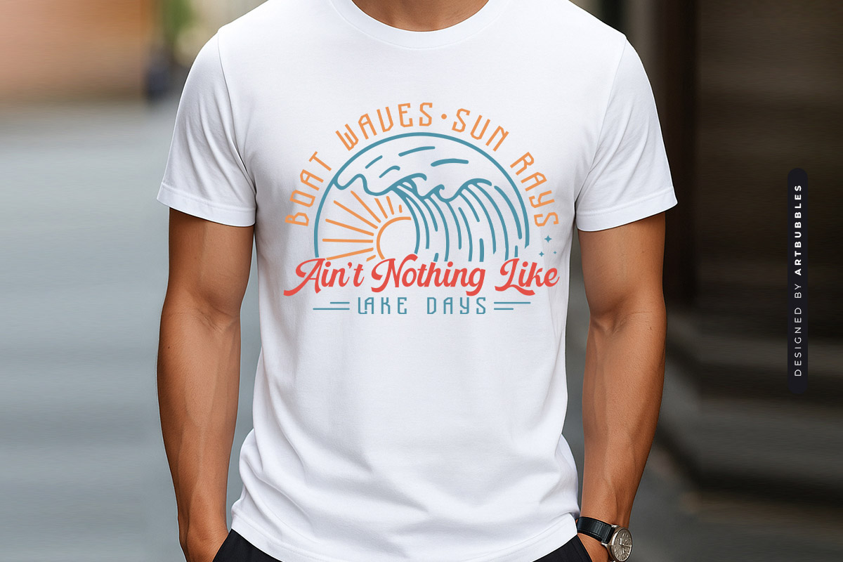 Boat Waves Sun Rays Ain't Nothing Like Lake Days SVG T-shirt Mockup Image.jpg