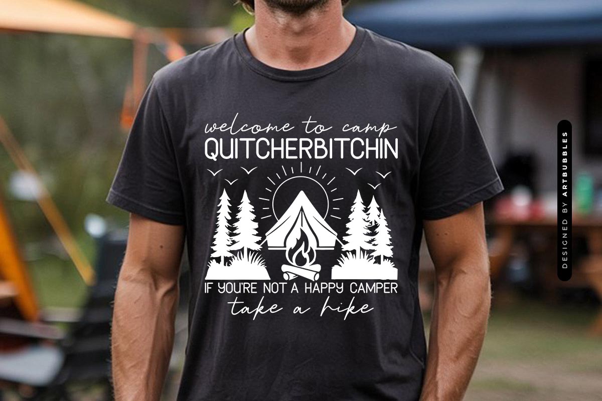 Welcome to Camp Quitcherbitchin - Camping SVG PNG Tshirt Mockup Image.jpg