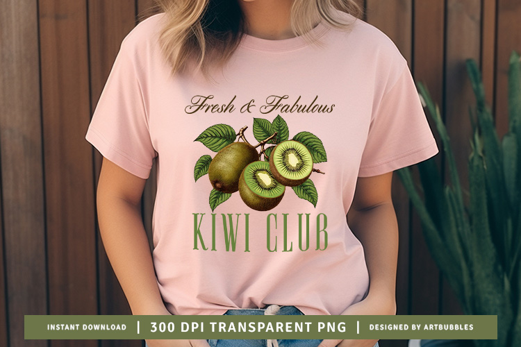 Fresh & Fabulous Kiwi Club - Vintage Fruit Sublimation PNG