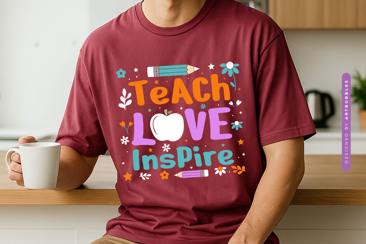 Teach Love Inspire - Floral Teacher Day SVG Tshirt Mockup Image.jpg
