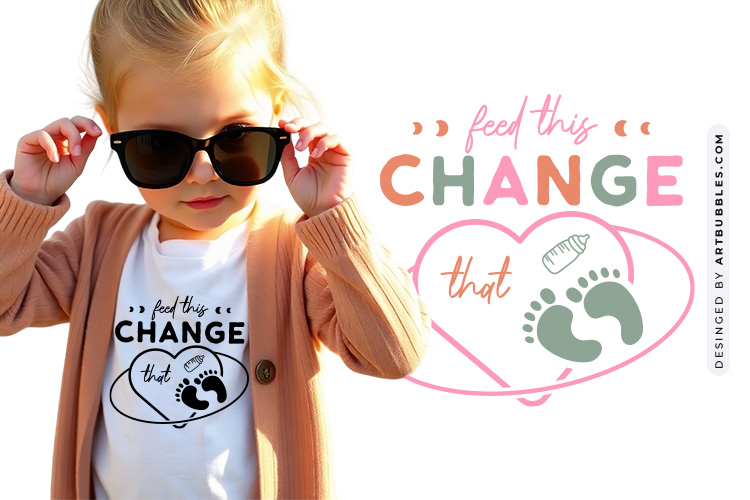 Handcrafted Baby SVG - Feed This Change That