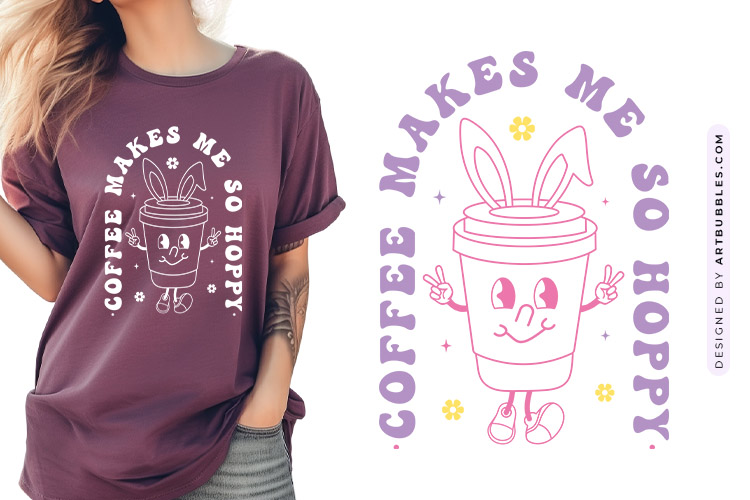 Coffee Makes Me So Hoppy - Easter SVG Image.jpg