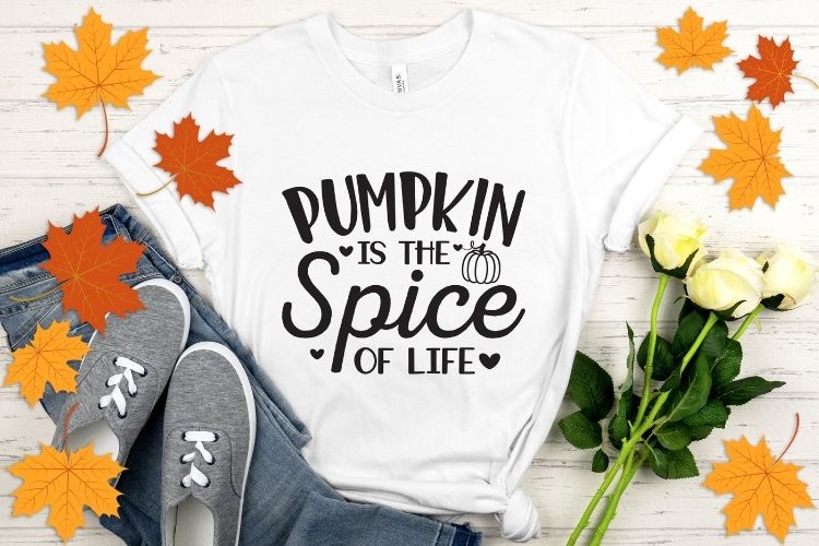 Pumpkin is the Spice of Life - Cute Fall SVG Tshirt Mockup Image.jpg
