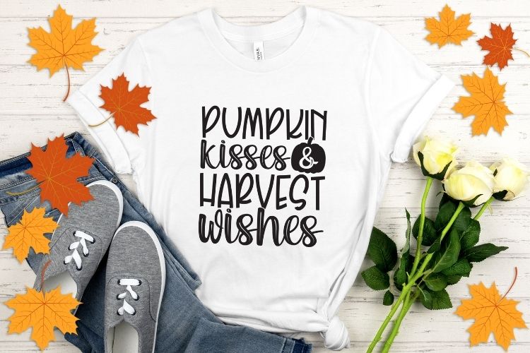 Pumpkin Kisses & Harvest Wishes - Fall SVG T-shirt Mockup Image.jpg