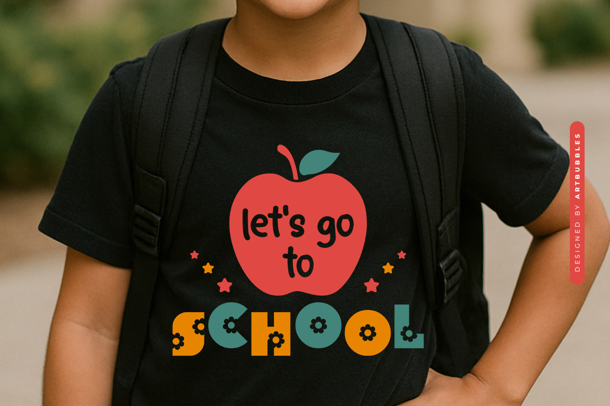 Let's Go To School - Back To School SVG Shirt Mockup Image.jpg