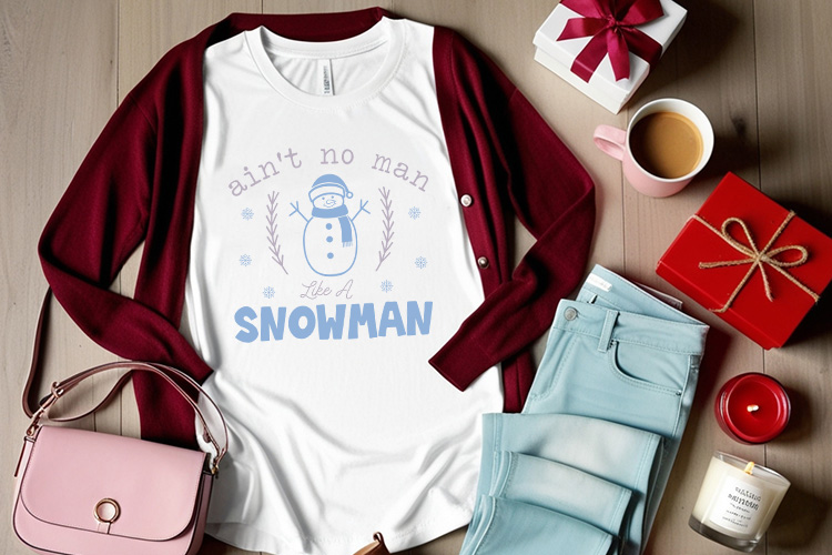 Ain't No Man Like A Snowman - Winter SVG Shirt Mockup Image.jpg