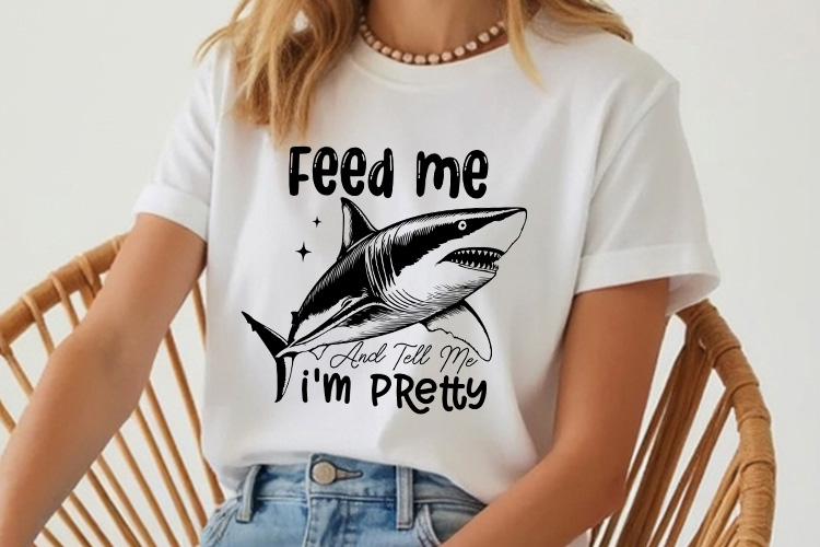 Feed Me and Tell Me I'm Pretty - Funny Shark SVG Shirt Mockup Image.jpg