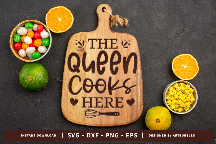 The Queen Cooks Here Cutting Board SVG