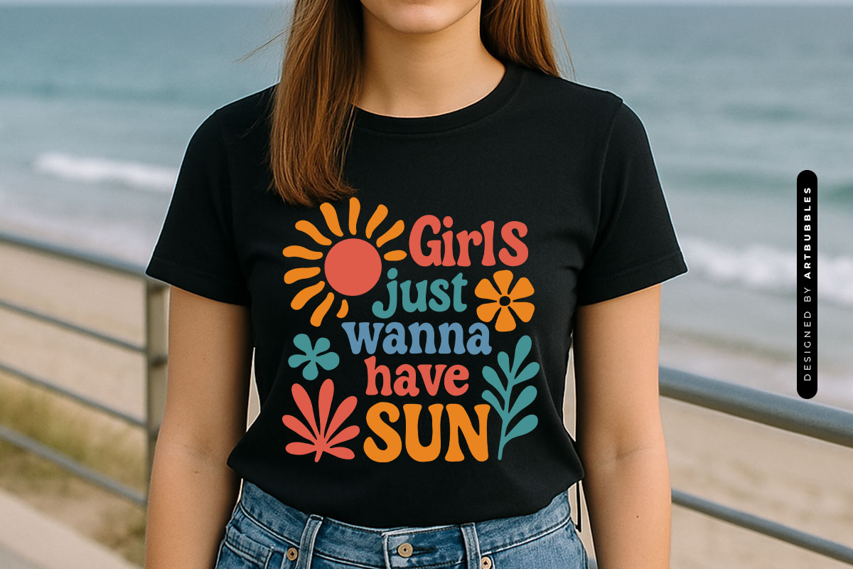 Girls Just Wanna Have Sun - Cute Summer SVG Tshirt Mockup Image.jpg