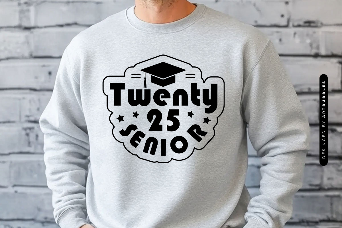 Twenty 25 Senior - Graduation SVG PNG File Shirt Mockup Image.jpg