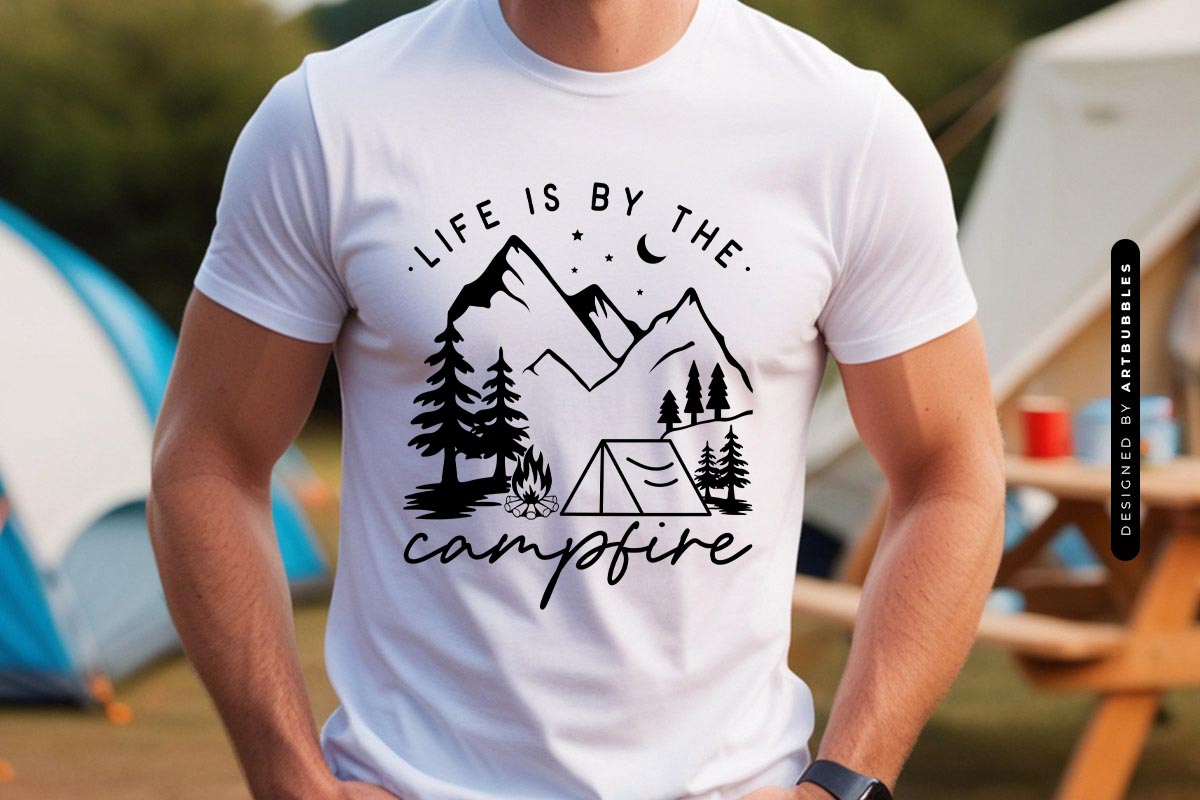 Life is by the Campfire - Camping SVG Saying Shirt Mockup Image.jpg