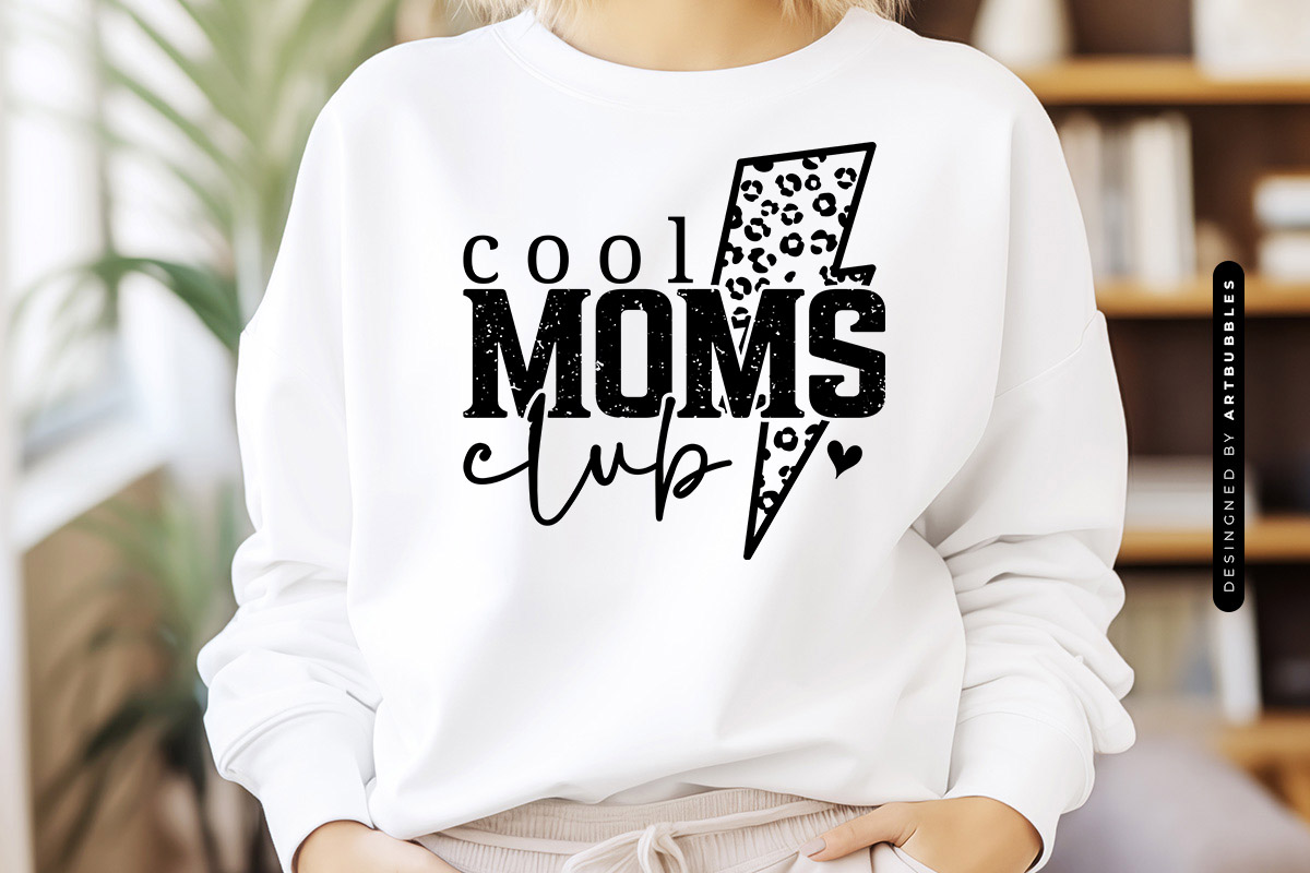 Cool Moms Club - Cute Mothers Day SVG Tshirt Mockup Image.jpg