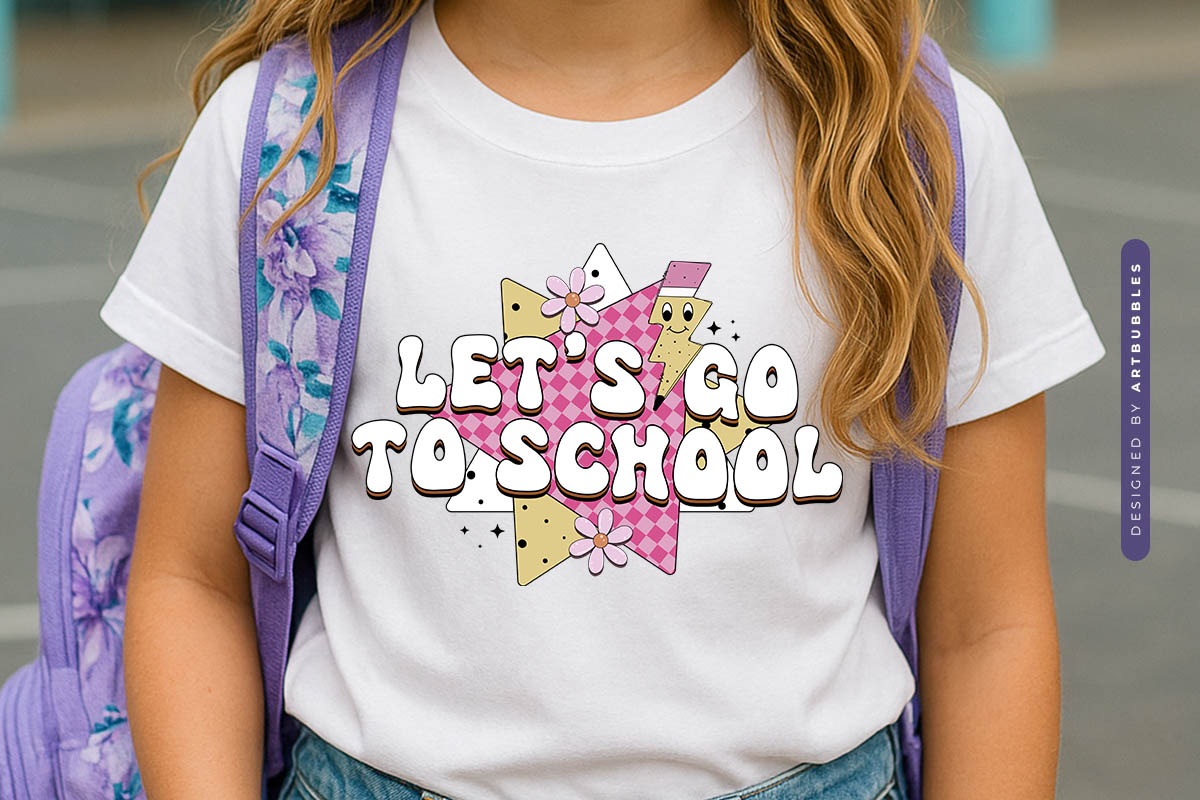 Let's Go To School - Retro Back to School Sublimation Shirt Mockup Image.jpg