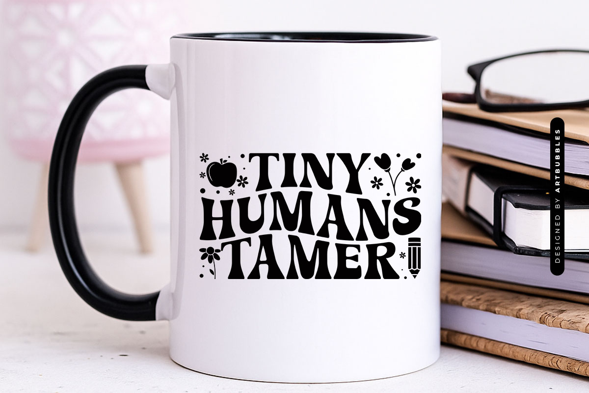 Tiny Human Tamer - Floral Teacher Quote SVG Mug Mockup Image.jpg