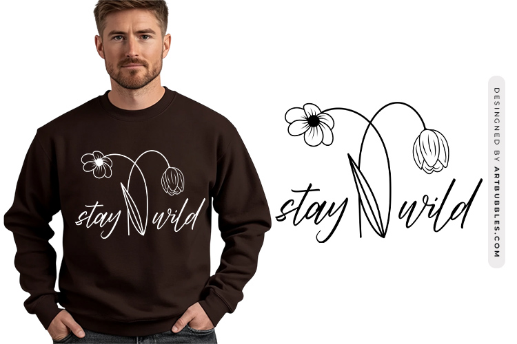 Stay Wild - Wildflower Quote SVG Graphic Image.jpg