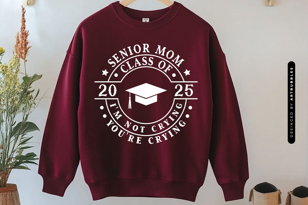 Senior Mom Class Of 2025 - Graduation Cap SVG Sweatshirt Mockup Image.jpg