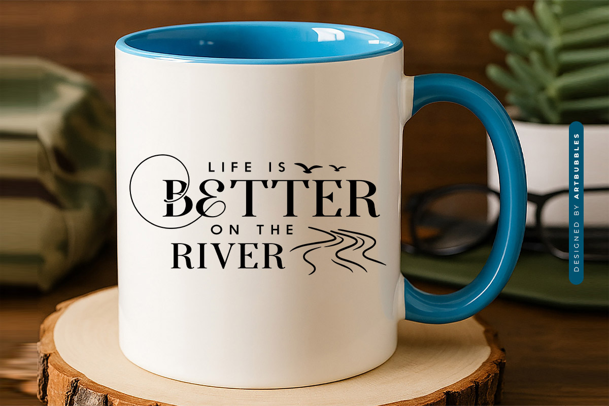 Life is Better on the River - Lake Waves SVG Mug Mockup Image.jpg