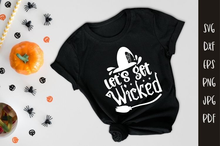 Let's Get Wicked - Halloween SVG Vector Shirt Mockup Image.jpg