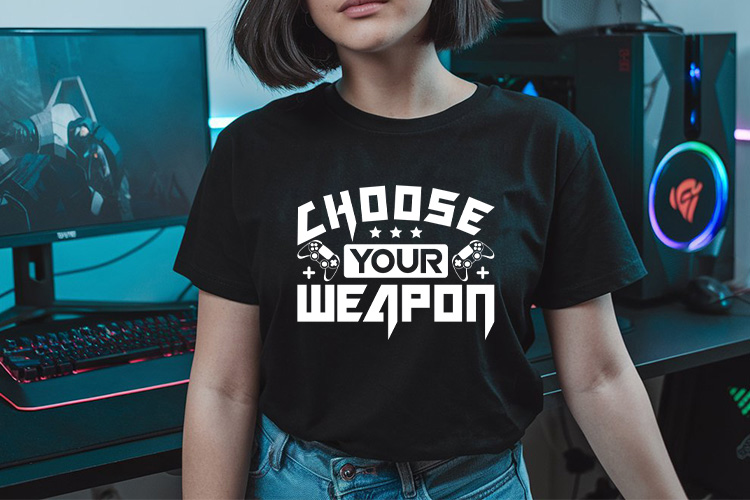 Choose Your Weapon - Gaming SVG Cut File Tshirt Mockup Image.jpg