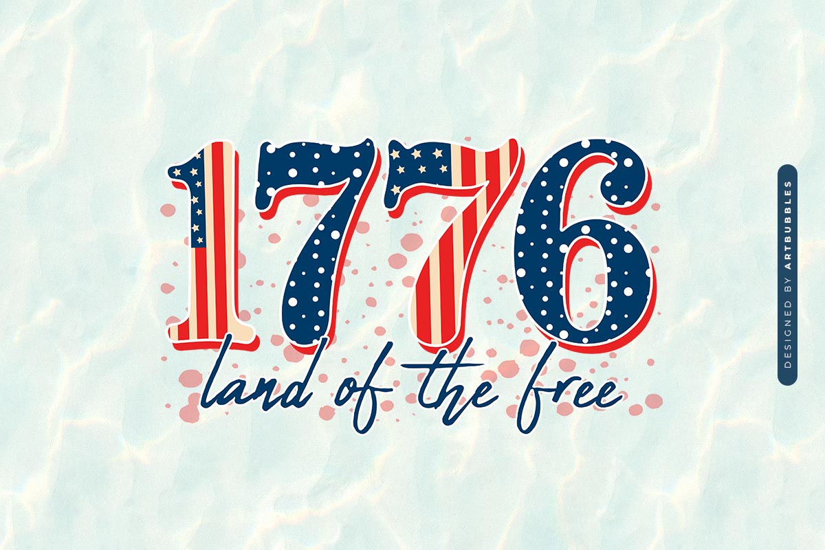 1776 Land of the Free - 4th of July Sublimation Image.jpg