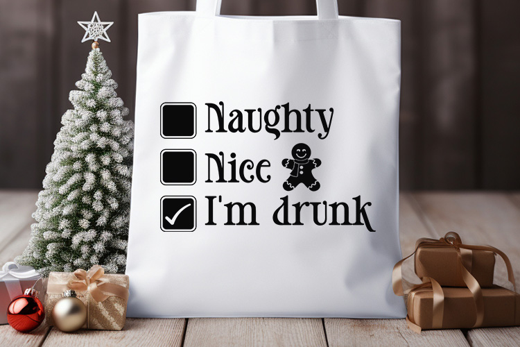 Naughty Nice I'm Drunk - Funny Christmas SVG Tote Bag Mockup Image.jpg