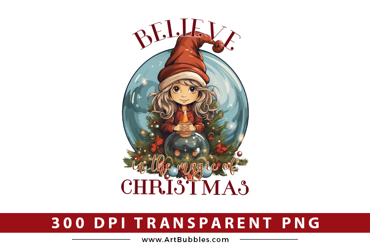 Believe in the Magic of Christmas PNG