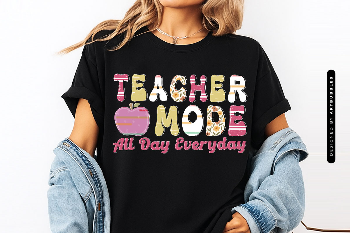 Teacher Mode All Day Everyday Retro PNG Sublimation Shirt Mockup Image.jpg