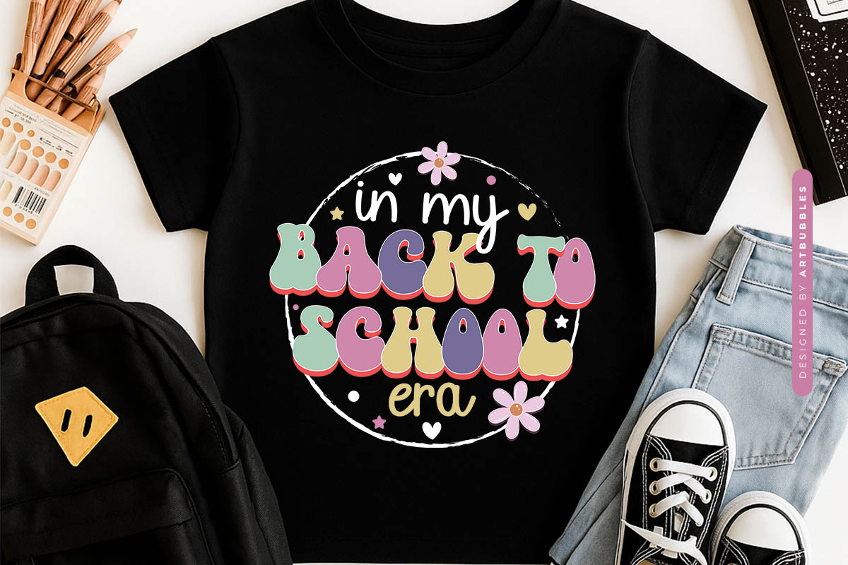 In My Back to School Era Retro Sublimation Design Tshirt Mockup Image.jpg