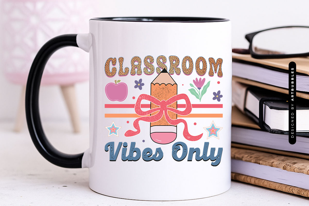 Classroom Vibes Only - Retro Teacher PNG Sublimation Mug Mockup Image.jpg