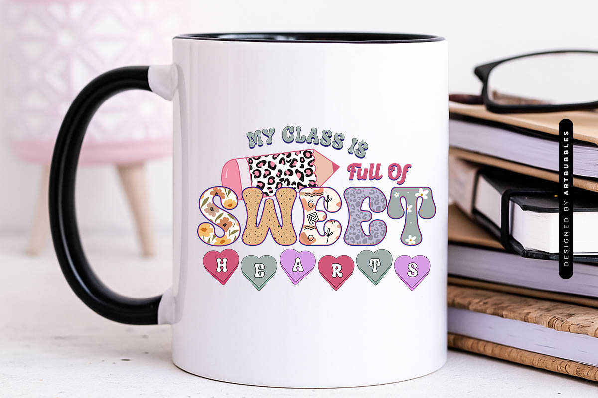 My Class is Full of Sweethearts - Teacher Retro Sublimation Mug Mockup Image.jpg