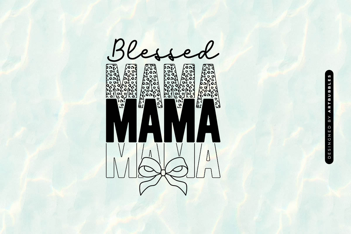 Blessed Mama - Cute Mother's Day SVG Image.jpg