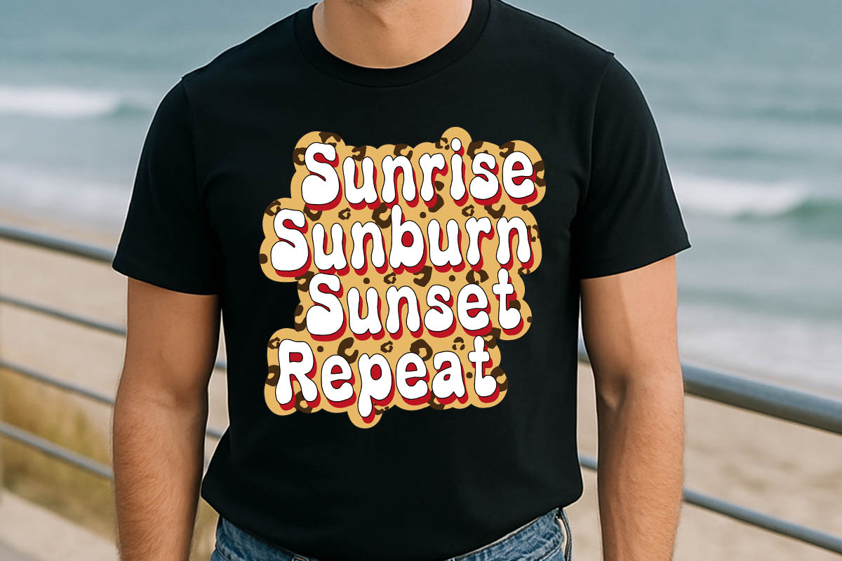 Sunrise Sunburn Sunset Repeat - Summer Sublimation Shirt Mockup Image.jpg