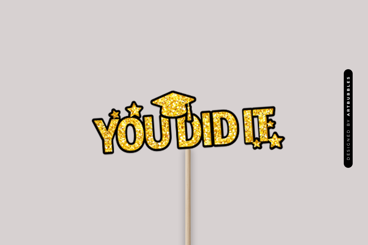 Glitter You Did It Cake Topper SVG File Image 2.jpg