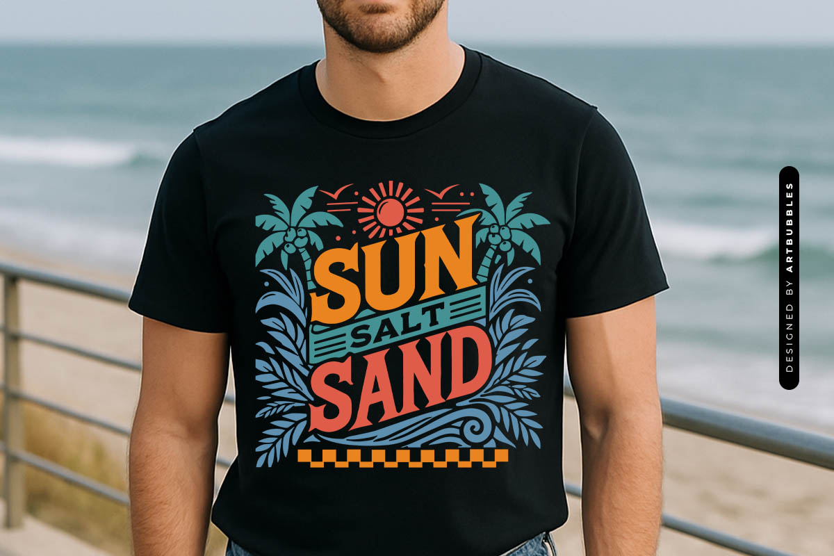 Sun Salt Sand - SVG for Summer Tshirt Mockup Image.jpg