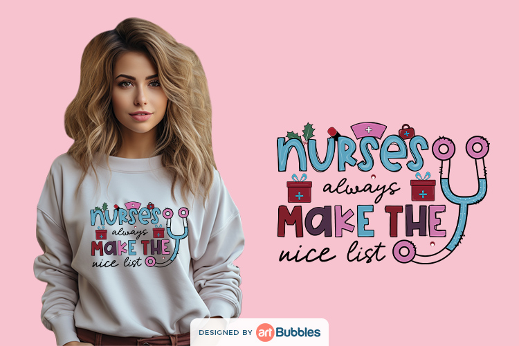 Nurses Always Make The Nice List Png Christmas Sublimation