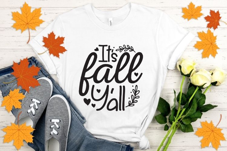 It's Fall Y'all SVG for Cricut T-shirt Mockup Image.jpg