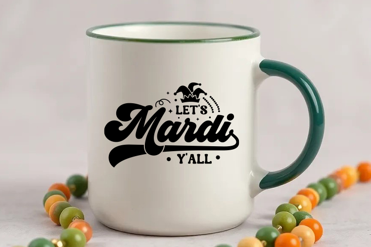 Let's Mardi Y'all SVG Cut File Mug Mockup Image.jpg