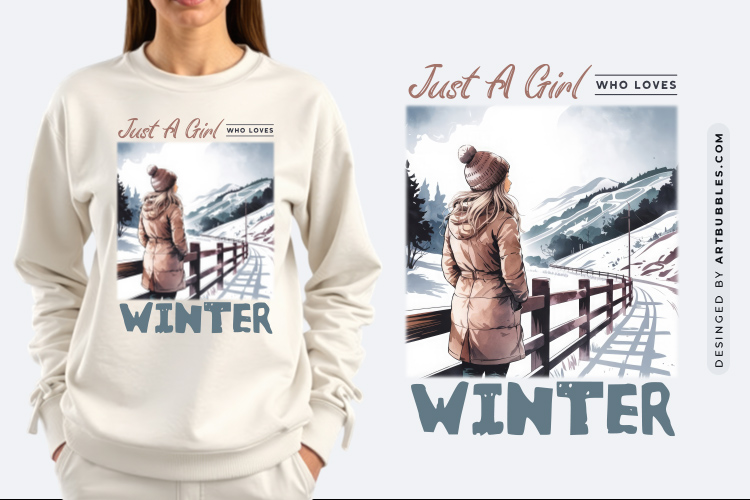 Just A Girl Who Loves Winter Sublimation