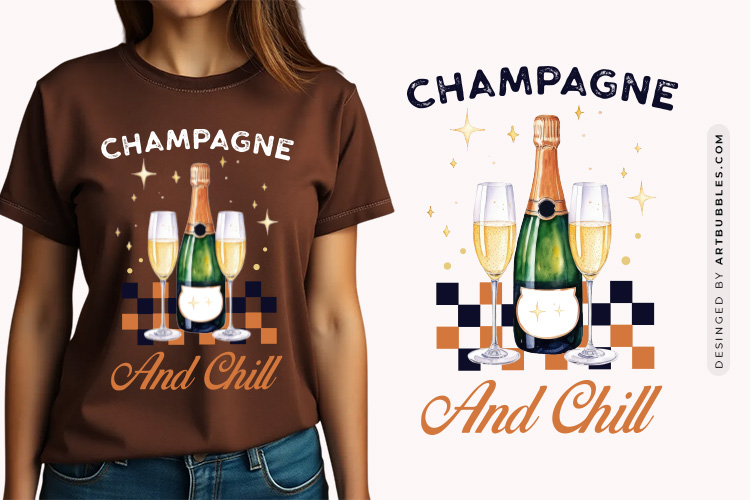 Champagne and Chill - New Year Sublimation PNG Image.jpg