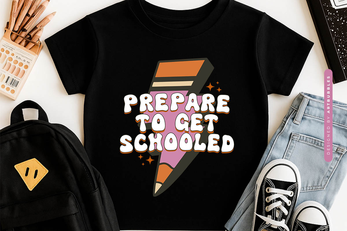 Prepare To Get Schooled - Retro Back to School Sublimation Tshirt Mockup Image.jpg