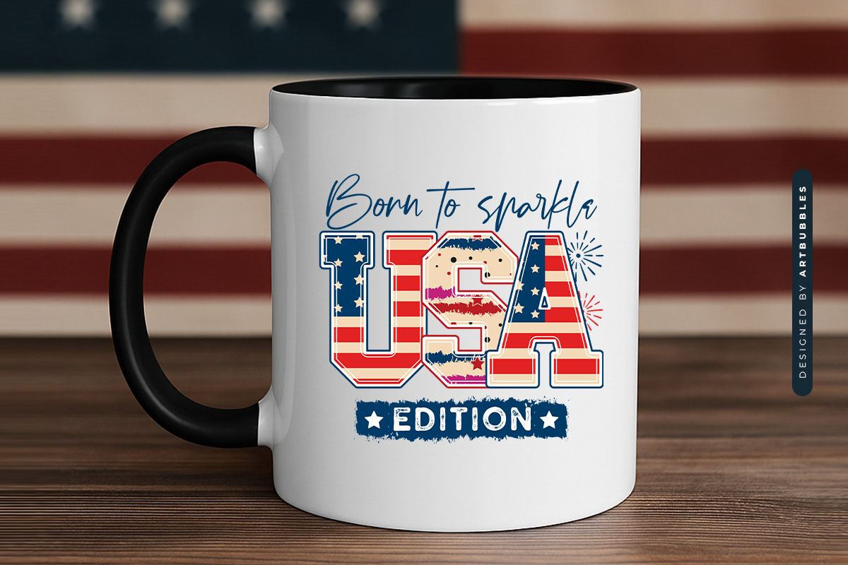 Born to Sparkle USA Edition - 4th of July PNG Sublimation Mug Mockup Image.jpg