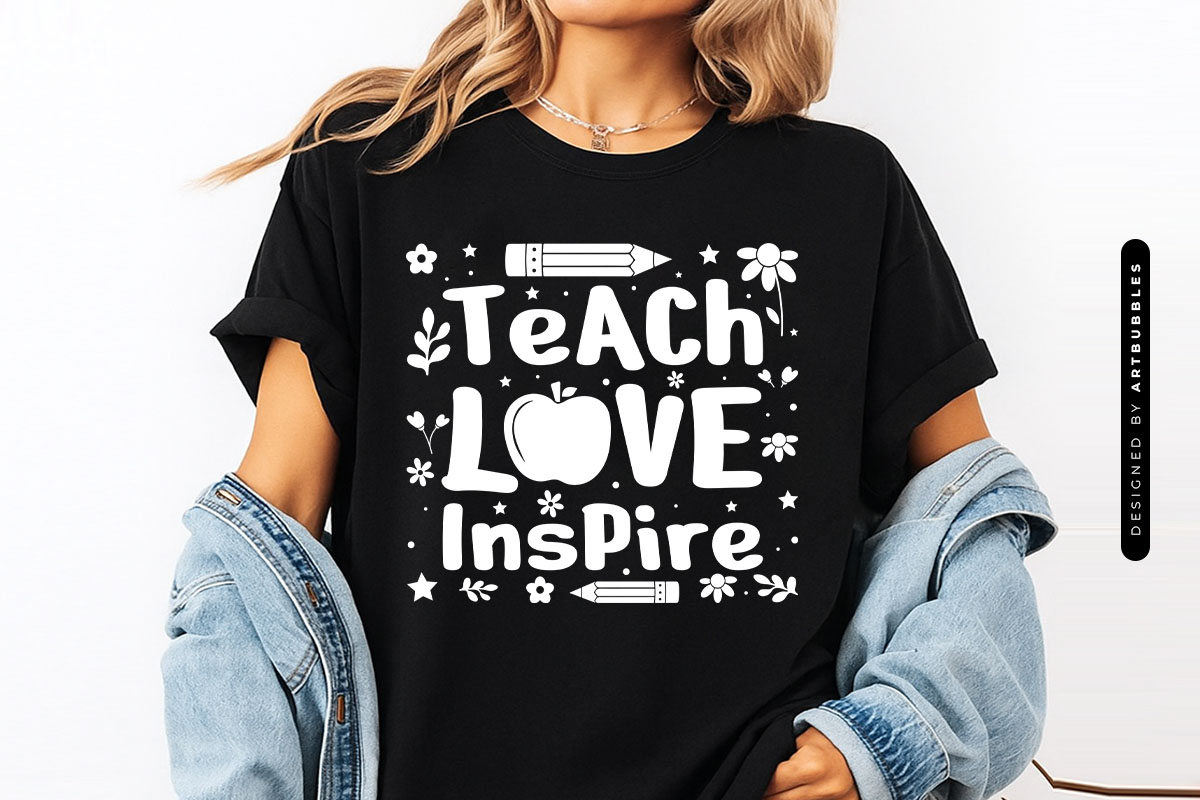 Teach Love Inspire - Floral Teacher Day SVG Shirt Mockup Image.jpg