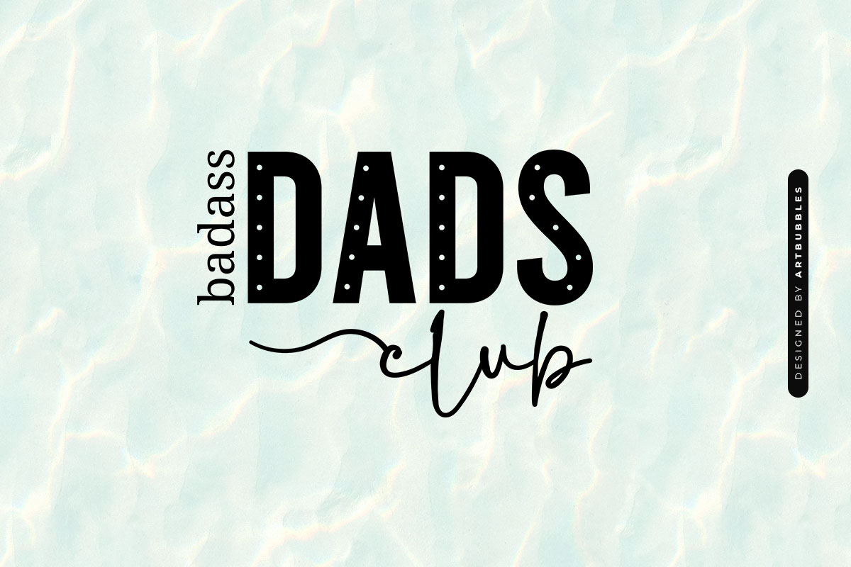 Badass Dads Club - Funny Father's Day SVG Image.jpg