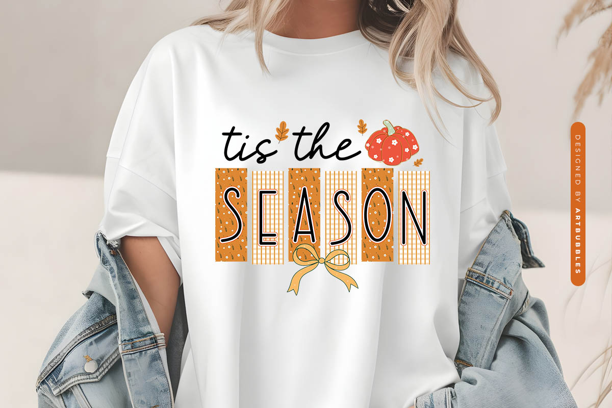 Tis the Season - Coquette Fall Sublimation PNG Tshirt Mockup Image.jpg
