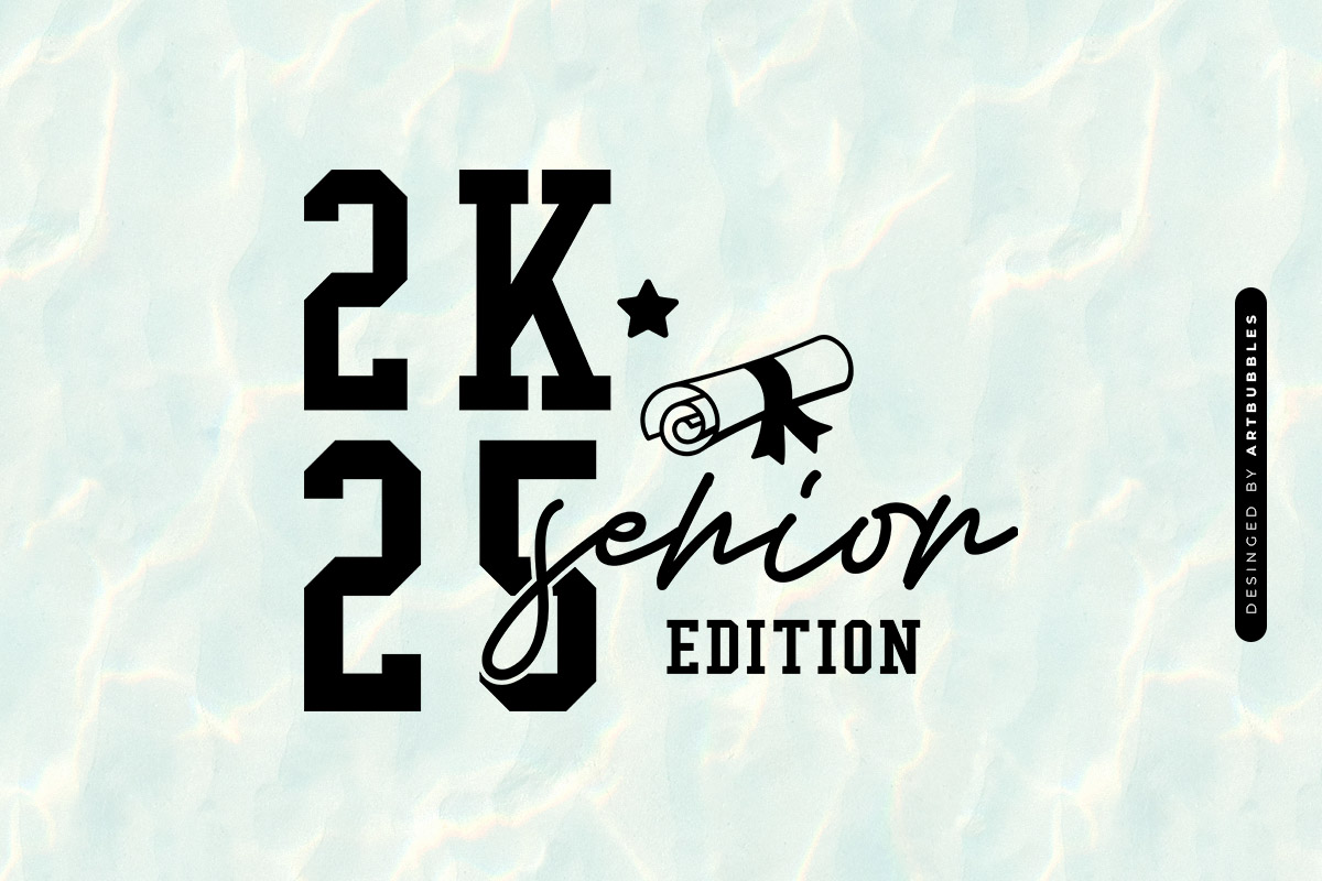 2k25 Senior Edition - Graduation SVG File Image.jpg