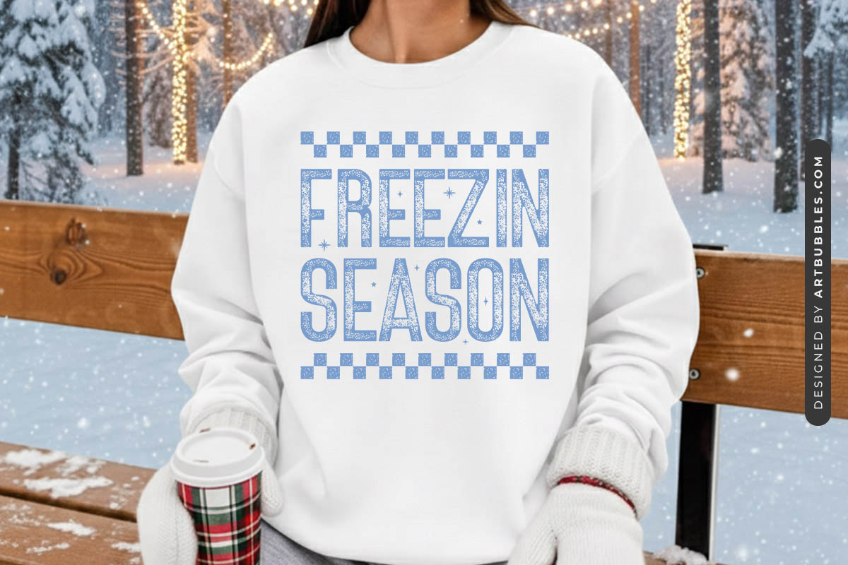 Freezin Season - Distressed Winter SVG Sweatshirt Mockup image.jpg
