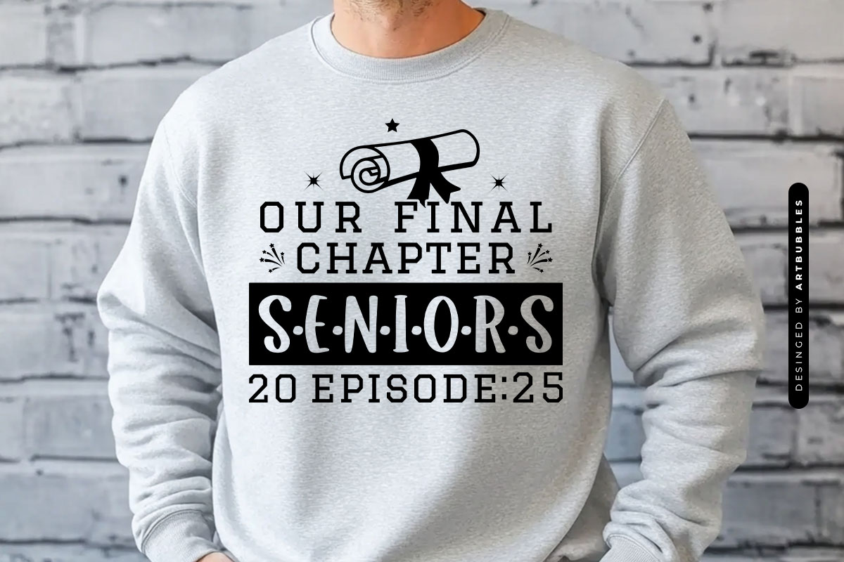 Our Final Chapter Seniors Season 20 Episode 25 SVG File Tshirt Mockup Image.jpg